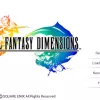 Comprehensive Review: FINAL FANTASY DIMENSIONS | 4.1 Stars by SQUARE ENIX Co.,Ltd.